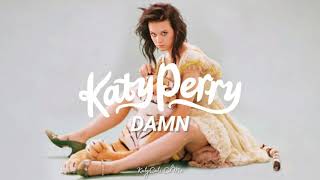 Katy Perry - Damn (Español)