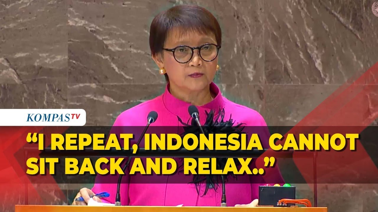 [FULL] Pidato Retno Marsudi di Majelis Umum PBB: Bicara Ketidakadilan di Palestina-Sindir Netanyahu