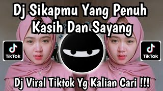 Download lagu DJ SIKAPMU YANG PENUH KASIH DAN SAYANG - DJ PRIA IDAMAN REMIX VIRAL TIKTOK 2026 !!! mp3