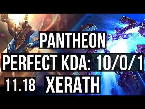 PANTHEON vs XERATH (MID) | 10/0/1, 71% winrate, Legendary | KR Master | v11.18