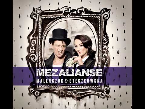 Justyna Steczkowska & Maciej Maleńczuk - Nie budźcie mnie