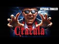 CRACULA (2025) Official Trailer
