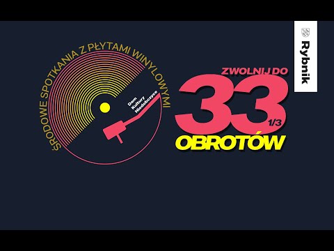 Zwolnij do 33 1/3 obrotów - podcast winylowy - Koterbska i Osiecka