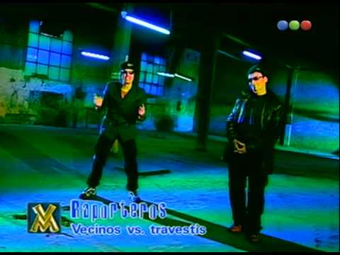 Los Raporteros, vecinos vs. travestis - Videomatch 98