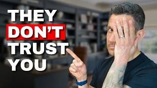 Your Leads & Clients Don't Trust You
