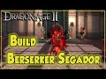 Dragon Age 2 Build Guerrero Berserker Segador Gameplay 