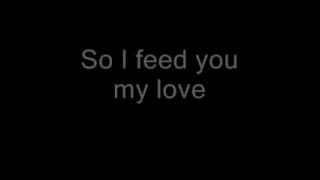 Margaret Berger - Feed You My Love -- Lyrics