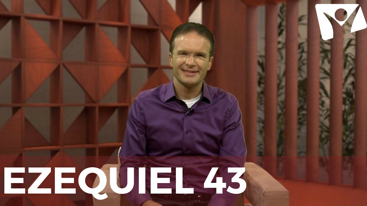 EZEQUIEL 43 - #RPSP - 02 de Novembro