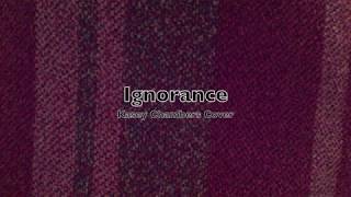Ignorance - Kasey Chambers Cover by Jake