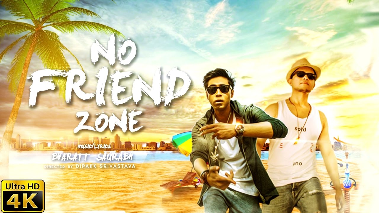 No Friend Zone (Title) Lyrics  | No Friend Zone | Bharatt-Saurabh | Bharatt (Bharatt – Saurabh), Saurabh (Bharatt – Saurabh) | Bharatt (Bharatt – Saurabh), Saurabh (Bharatt – Saurabh)