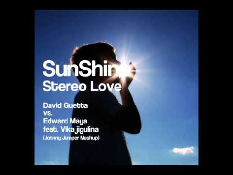 David Guetta vs. Edward Maya feat. Vika jigulina - Stereo Love Sunshine (Johnny Jumper Mashup Mix)