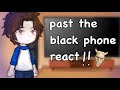 PAST The Black Phone React To FUTURE