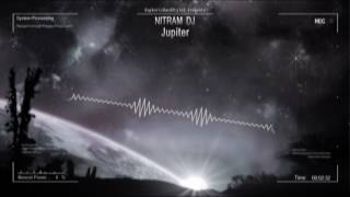 Nitram DJ - Jupiter [HQ Free]