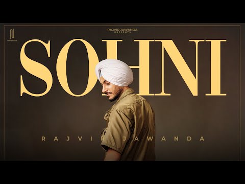 Sohni - Rajvir Jawanda | Satti Chajla | WYK Here | Tru Makers | Latest Punjabi Songs 2025