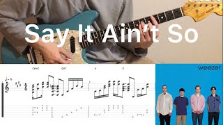 Weezer - Say It Ain&#39;t So (guitar cover with tabs &amp; chords)