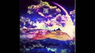 Zone - A DJ Brett Eclectic Soundtrip™