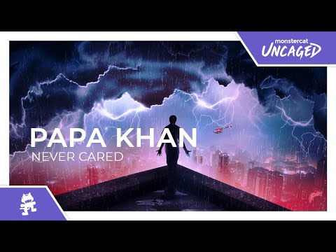 Papa Khan - Never Cared [Monstercat Release]