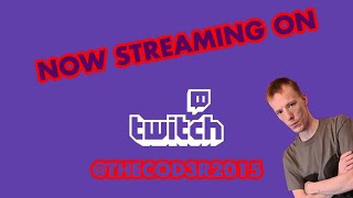 I'm Now Streaming On Twitch (As Well As YouTube)... Here's Why And Where You Can Find Me :)