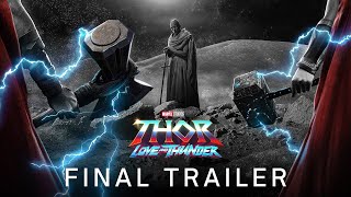THOR Love and Thunder   FINAL TRAILER 2022 Marvel Studios
