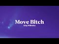 King Willonius Move Bitch 1973 Lyrics