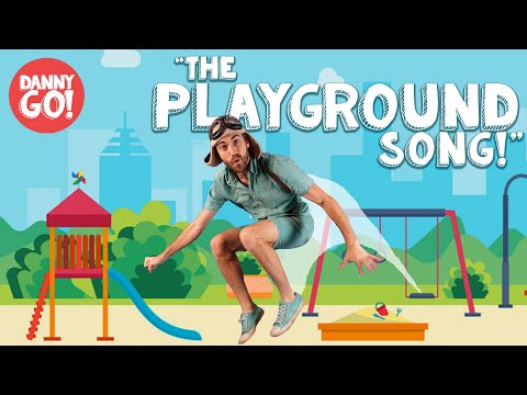 "The Playground Song!"🐒/// Danny Go! Kid's Songs