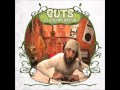 Guts - Everybody knows