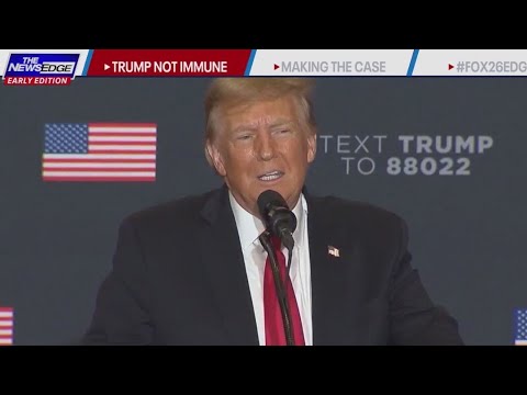 Making the Case: Trump not immune in 2020 election interference case