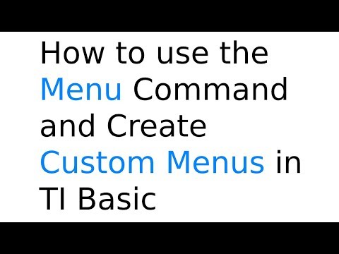 How to Use the Menu Command and Make Custom Menus in TI Basic