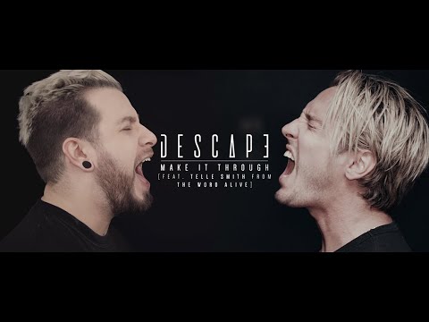 Descape (feat. Telle Smith) - Make It Through 