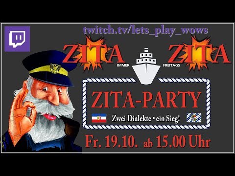 World of Warships: [ ZITA-PARTY #26 • 24 Zitas ] deutsch