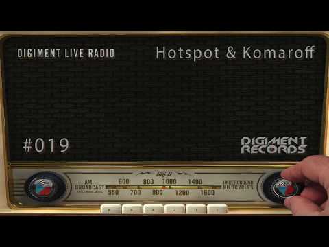 Digiment Live Radio #019 - Hotspot & Komaroff