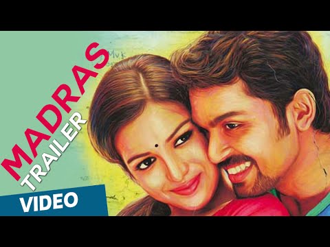 Madras Official Theatrical Trailer | Featuring Karthi, Catherine Tresa