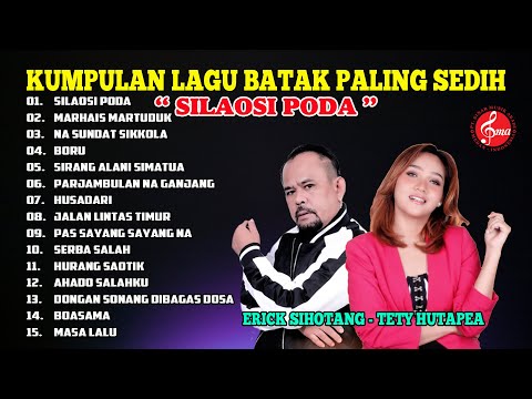 KUMPULAN LAGU BATAK PALING SEDIH - SILAOSI PODA || LAGU BATAK TERBARU 2025