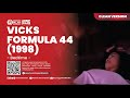 Iklan Vicks Formula 44 Bedtime 1998
