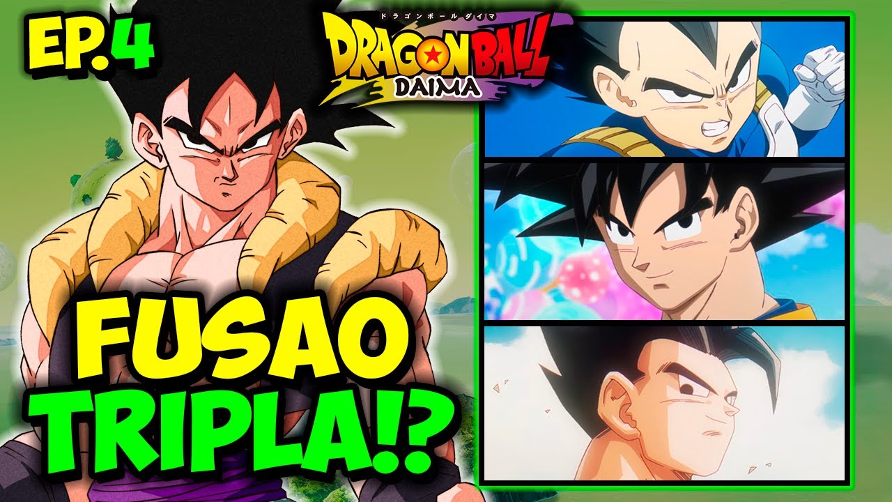 (NOVO) EPISÓDIO 4! DRAGON BALL DAIMA TRÁS FUSÃO TRIPLA PARA A HISTÓRIA!!?