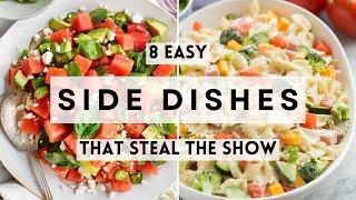 8 Easy Side Dishes That Steal the Show   #sharpaspirant  #sidedishrecipes