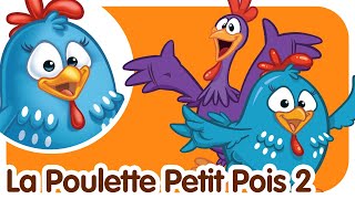 La Poulette Petit Pois 2 - Comptines et chansons p