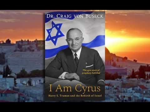 "I Am Cyrus: Harry S. Truman and the Rebirth of Israel" B