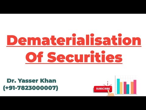 Dematerialisation Of Securities