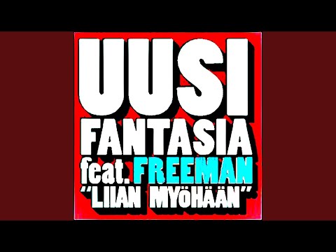 Liian Myöhään (feat.Freeman)