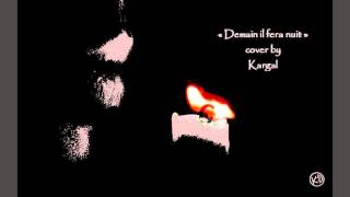 DEMAIN IL FERA NUIT by KARGAL (cover 2015)