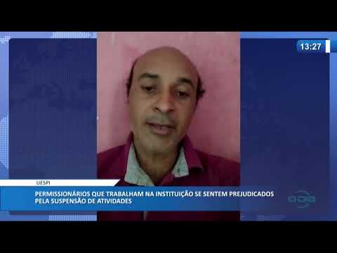 PermissionaÌrios da UESPI se sentem prejudicados pela suspensaÌƒo de atividades (19 05 20)