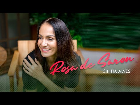 CINTIA ALVES CLÁSSICOS - ROSA DE SARON