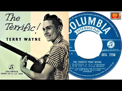 TERRY WAYNE - Plaything / Your True Love (1957)