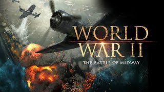 The Second World War: The Battle of Midway