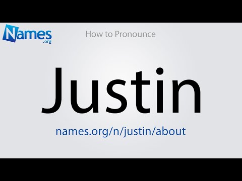 How to Pronounce Justin