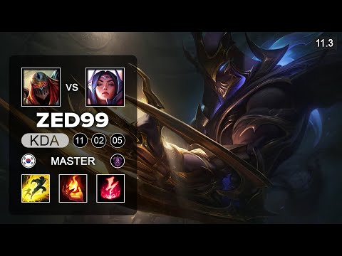 ZED99 Zed Mid vs Irelia - KR Master Patch 11.3