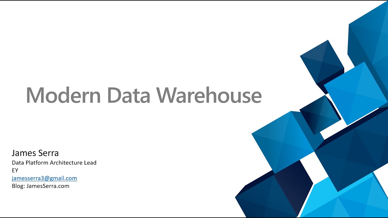 Modern Data Warehouse explained - James Serra