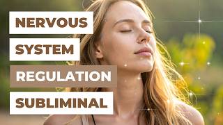 Nervous System Regulation Affirmation Subliminal | Release Anxiety (Theta 10 Hz)