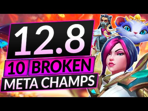 10 MOST BROKEN MAINS of EVERY ROLE for Patch 12.8 - Best Champions Tier List - LoL Guide